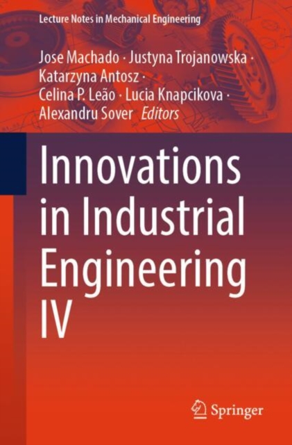 Innovations in Industrial Engineering IV
