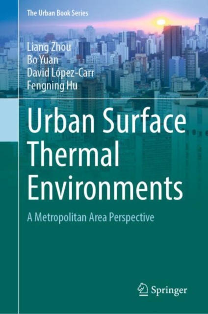 Urban Surface Thermal Environments