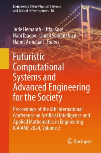 Futuristic Computational Systems and Advanced Engineering for the Society