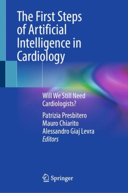 The First Steps of Artificial Intelligence in Cardiology