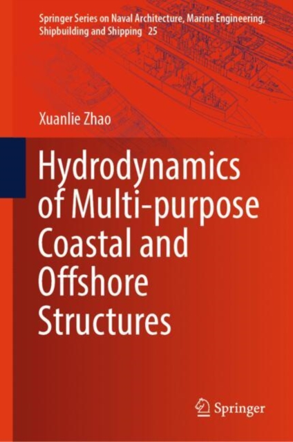 Hydrodynamics of Multi-purpose Coastal and Offshore Structures