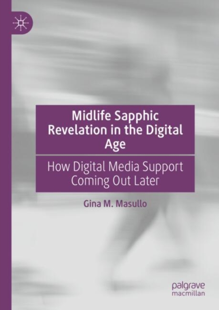 Midlife Sapphic Revelation in the Digital Age