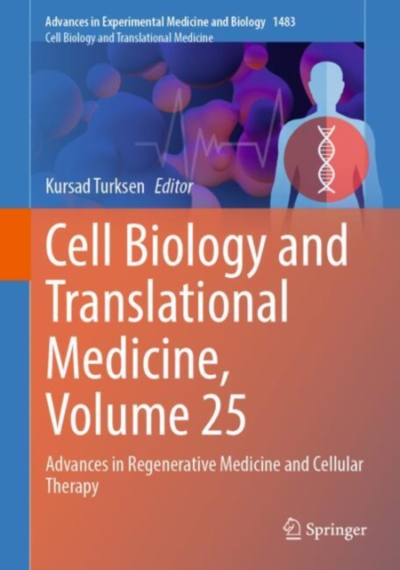 Cell Biology and Translational Medicine, Volume 25