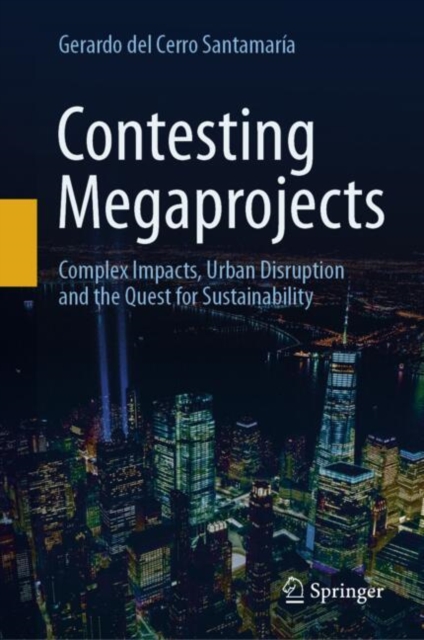 Contesting Megaprojects