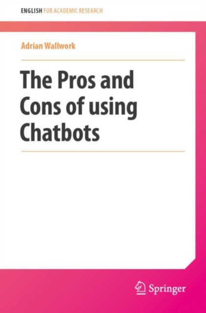 The Pros and Cons of Using Chatbots