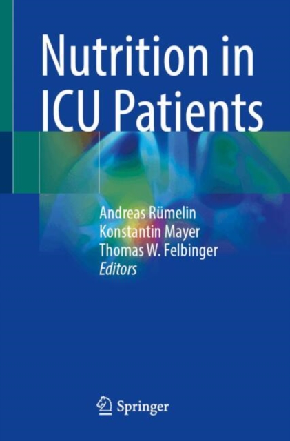 Nutrition in ICU Patients