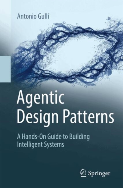 Agentic Design Patterns