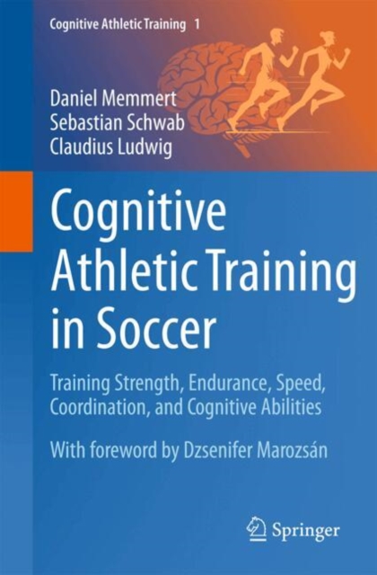 Cognitive Athletic Training in Soccer