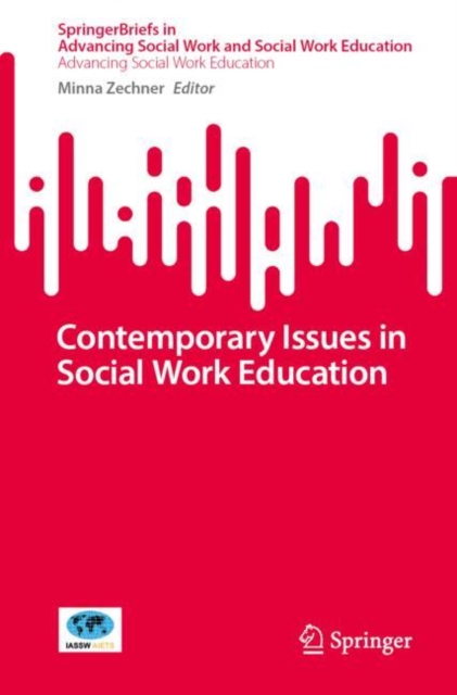 Contemporary Issues in Social Work Education