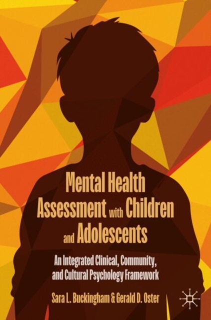 Mental Health Assessment with Children and Adolescents