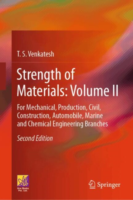 Strength of Materials: Volume II