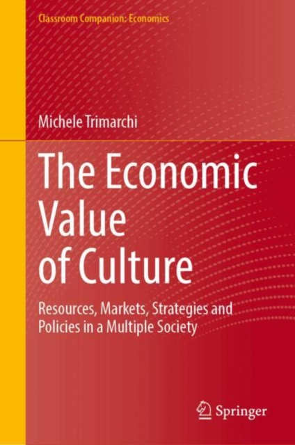 The Economic Value of Culture