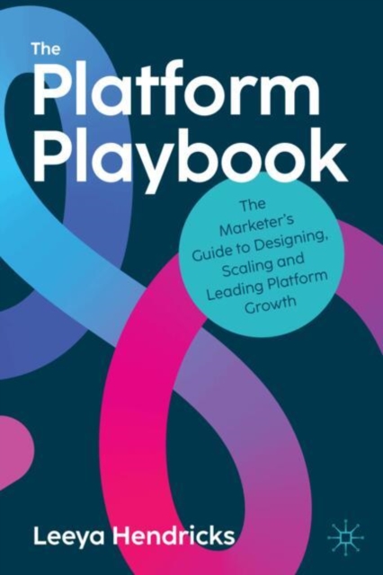 The Platform Playbook