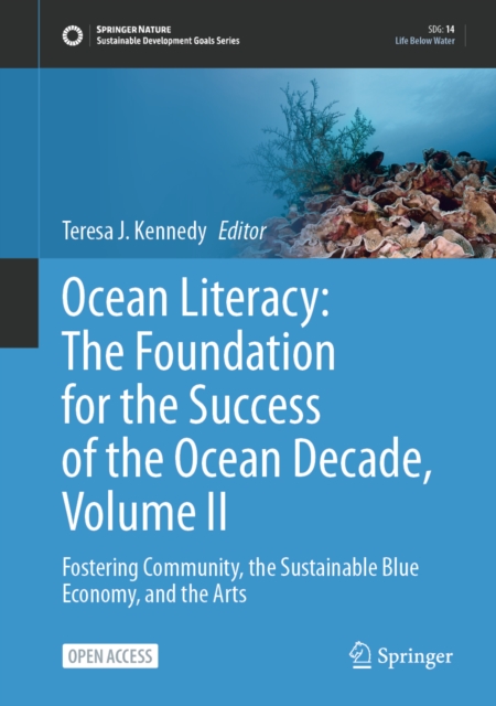Ocean Literacy: The Foundation for the Success of the Ocean Decade, Volume II