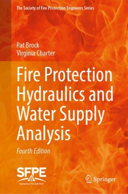 Fire Protection Hydraulics and Water Supply Analysis