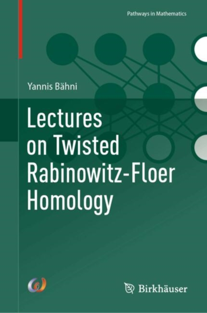Lectures on Twisted Rabinowitz-Floer Homology