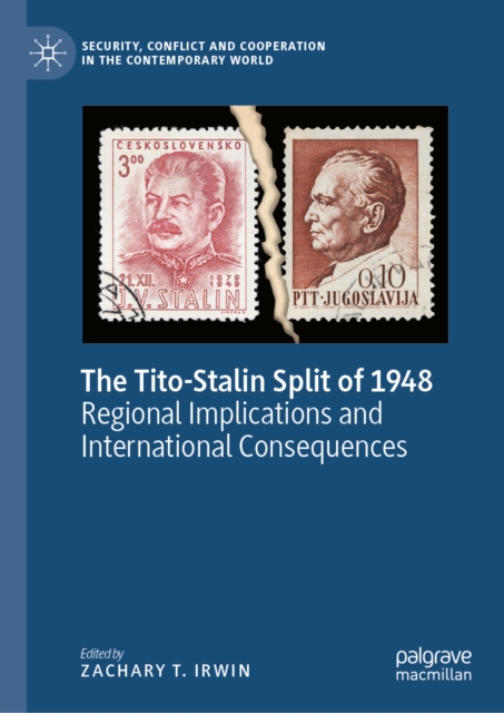The Tito-Stalin Split of 1948