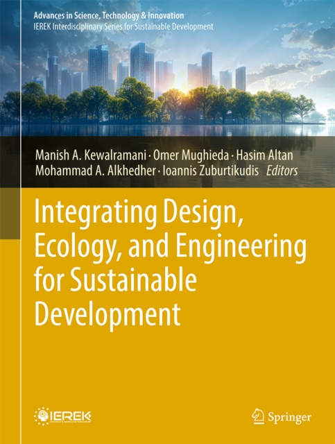 Integrating Design, Ecology, and Engineering for Sustainable Development