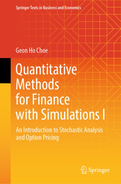Quantitative Methods for Finance with Simulations I