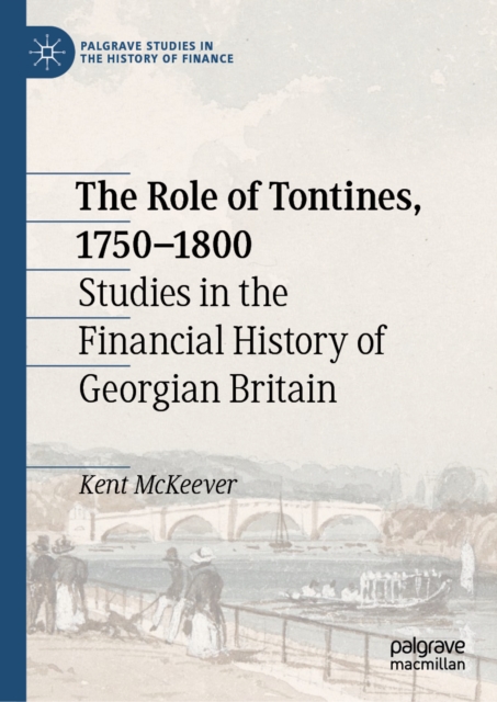 The Role of Tontines, 1750–1800