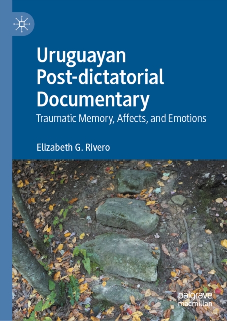 Uruguayan Post-dictatorial Documentary