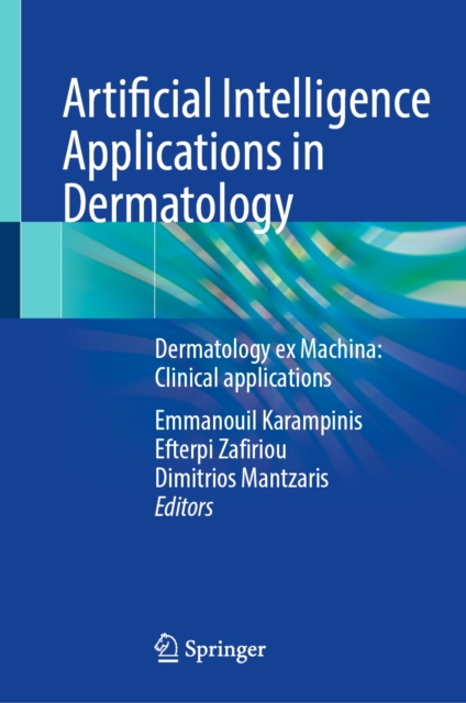 Artificial Intelligence Applications in Dermatology
