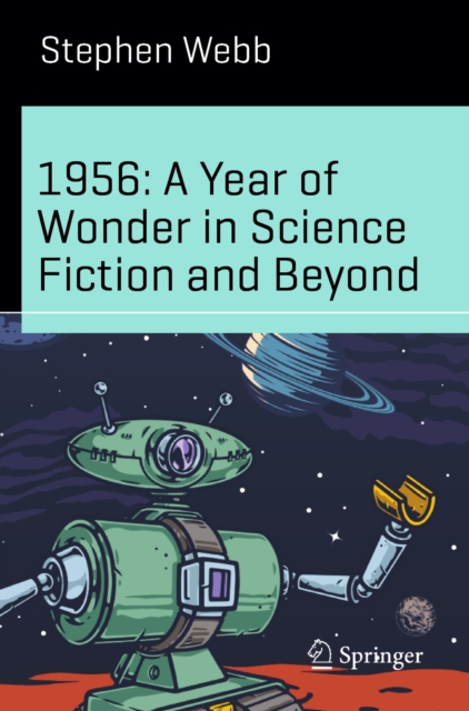 1956: A Year of Wonder in Science Fiction and Beyond