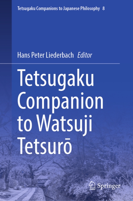 Tetsugaku Companion to Watsuji Tetsuro