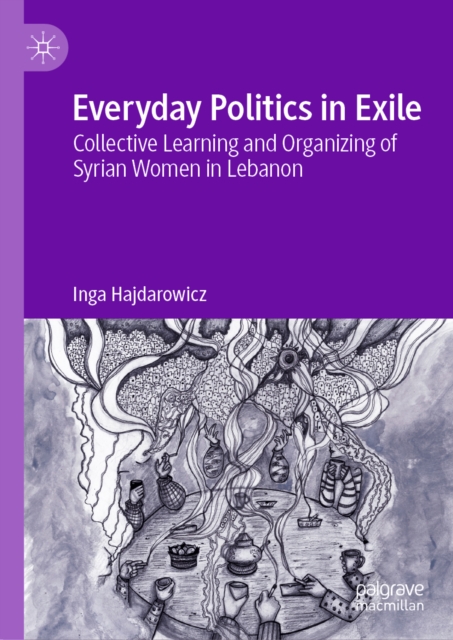 Everyday Politics in Exile