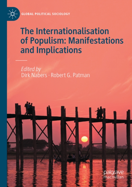The Internationalisation of Populism: Manifestations and Implications
