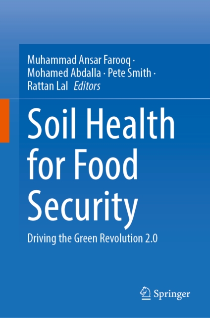 Soil Health for Food Security