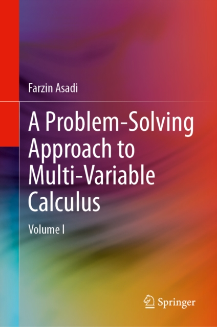 A Problem-Solving Approach to Multi-Variable Calculus