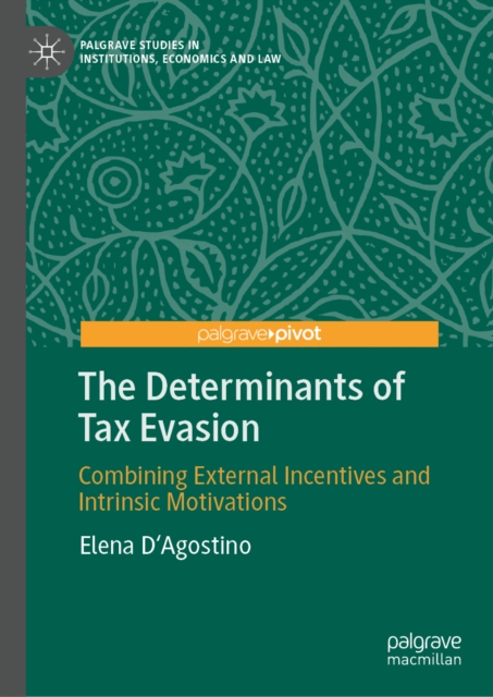 The Determinants of Tax Evasion