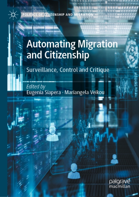 Automating Migration and Citizenship