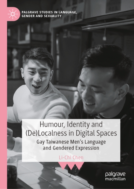 Humour, Identity and (De)Localness in Digital Spaces