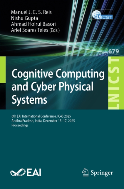 Cognitive Computing and Cyber Physical Systems