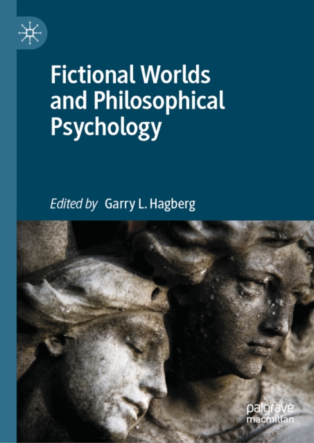 Fictional Worlds and Philosophical Psychology