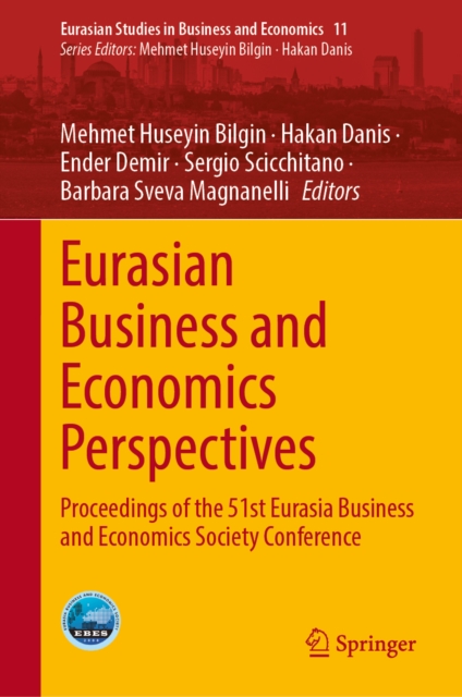 Eurasian Business and Economics Perspectives