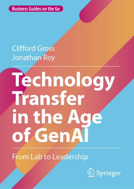 Technology Transfer in the Age of GenAI