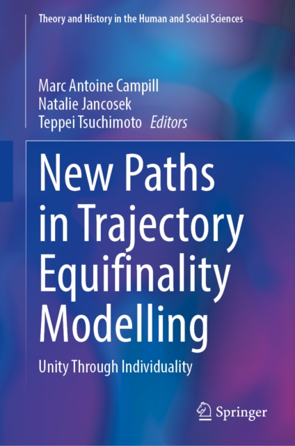 New Paths in Trajectory Equifinality Modelling