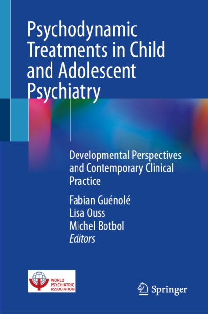 Psychodynamic Treatments in Child and Adolescent Psychiatry