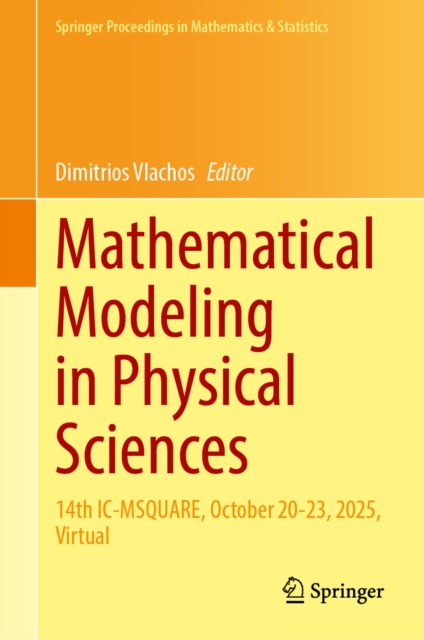Mathematical Modeling in Physical Sciences