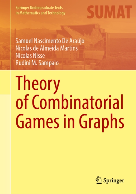 Theory of Combinatorial Games in Graphs