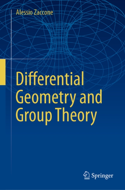 Differential Geometry and Group Theory