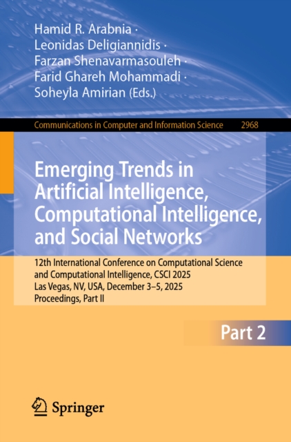 Emerging Trends in Artificial Intelligence, Computational Intelligence, and Social Networks