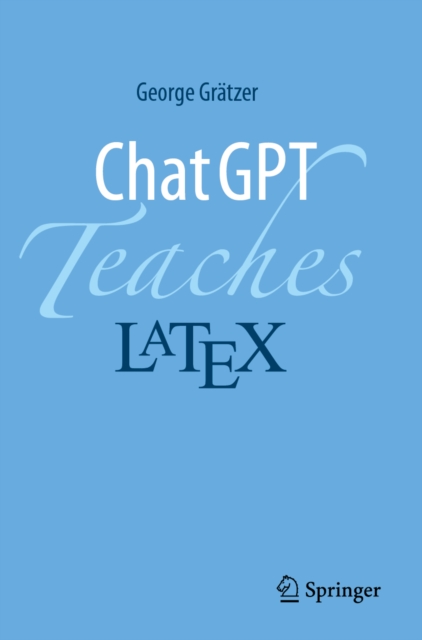 ChatGPT Teaches LaTeX
