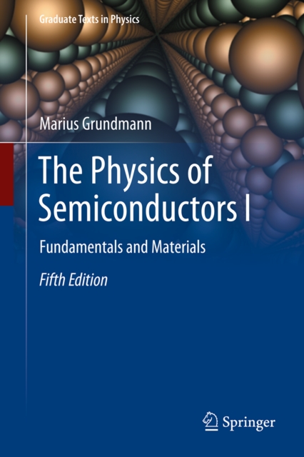 The Physics of Semiconductors I