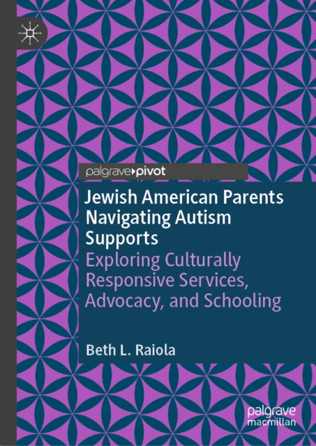 Jewish American Parents Navigating Autism Supports