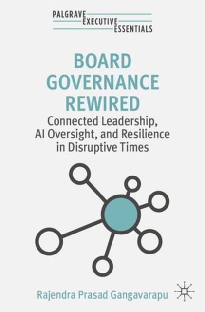Board Governance Rewired