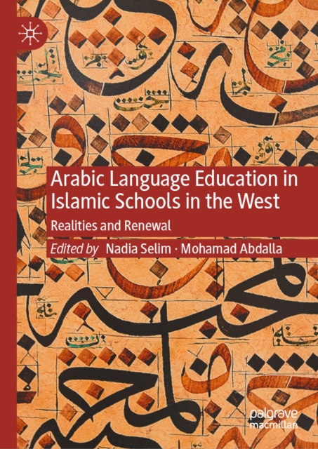 Arabic Language Education in Islamic Schools in the West